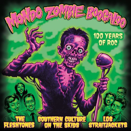 the album cover for Los Straitjackets/SCOTS/The Fles - Mondo Zombie Boogaloo