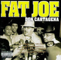 the album cover for Fat Joe - Don Cartagena