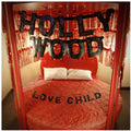 the album cover for Hollywood - Love Child (Black)