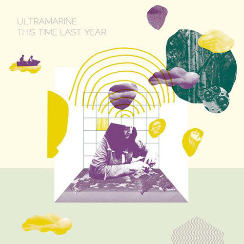 the album cover for Ultramarine - This Time Last Year