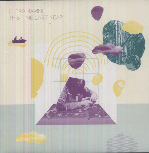 the album cover for Ultramarine - This Time Last Year