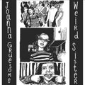 the album cover for Joanna Gruesome - Weird Sister