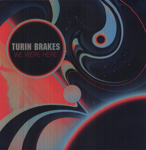 the album cover for Turin Brakes - We Were Here [Import]