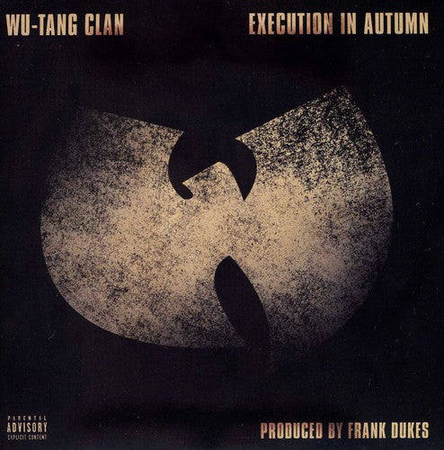 the album cover for Wu-Tang Clan - Execution in Autumn