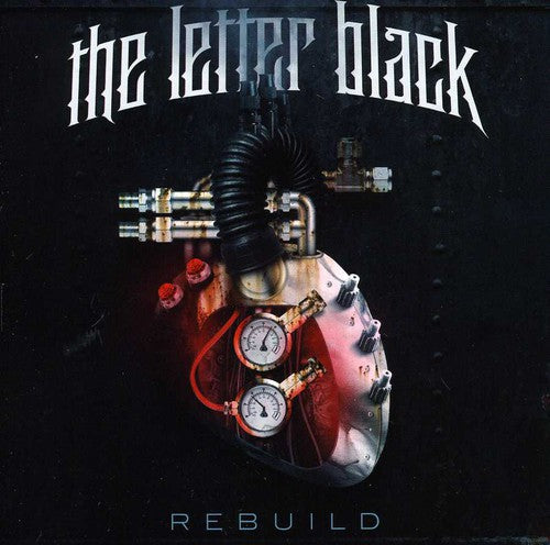 the album cover for The Letter Black - Rebuild