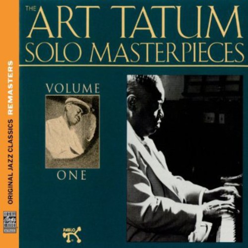 the album cover for Art Tatum - The Art Tatum Solo Masterpieces, Vol 1