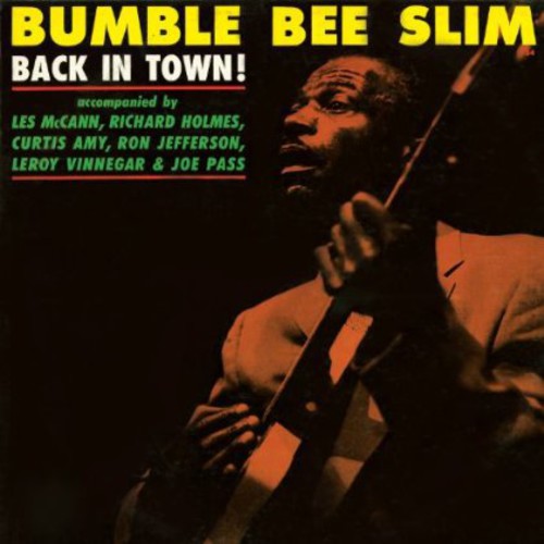 the album cover for Bumble Bee Slim - Back In Town!
