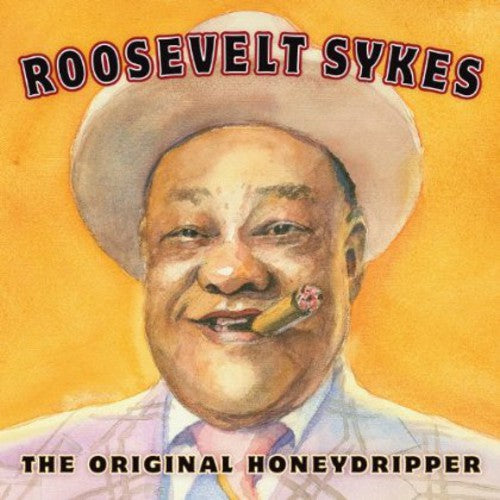 the album cover for Roosevelt Sykes - Original Honeydripper