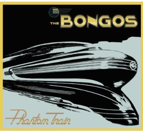 the album cover for BONGOS - Phantom Train