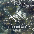 the album cover for Delorean - Apar