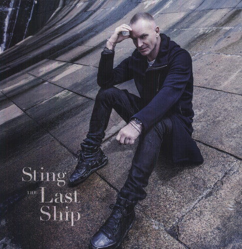 the album cover for Sting - Last Ship [Vinyl]