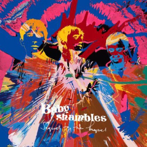the album cover for Babyshambles - Sequel To The Prequel [Import]
