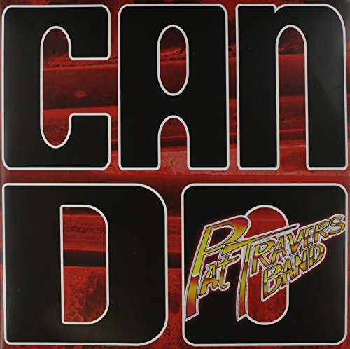 the album cover for Pat Travers Band - Can Do [LP]