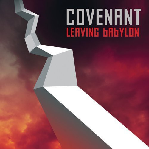 the album cover for Covenant - Leaving Babylon