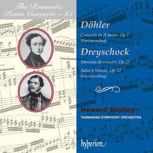 the album cover for Dohler / Dreyschock / Shelley / Tasmanian Sym Orch - Romantic Piano Concerto: 61