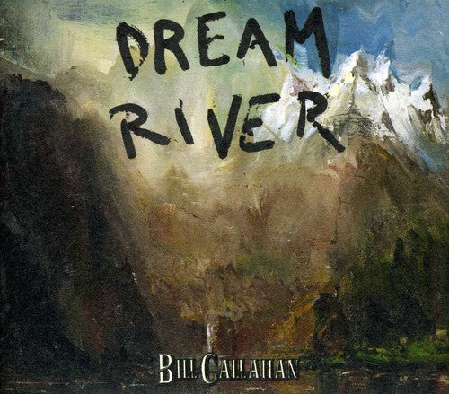the album cover for Bill Callahan - Dream River
