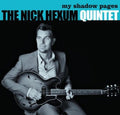 the album cover for Nick Hexum Quintet - My Shadow Pages