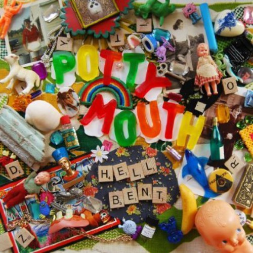 the album cover for Potty Mouth - Hell Bent