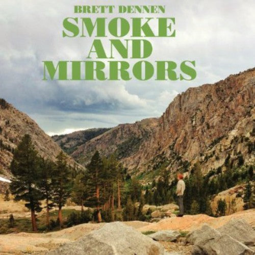 the album cover for Brett Dennen - Smoke and Mirrors