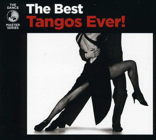 the album cover for Best Tangos Ever! - Best Tangos Ever / Various