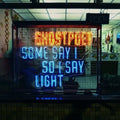 the album cover for Ghostpoet - Some Say I So I Say Light