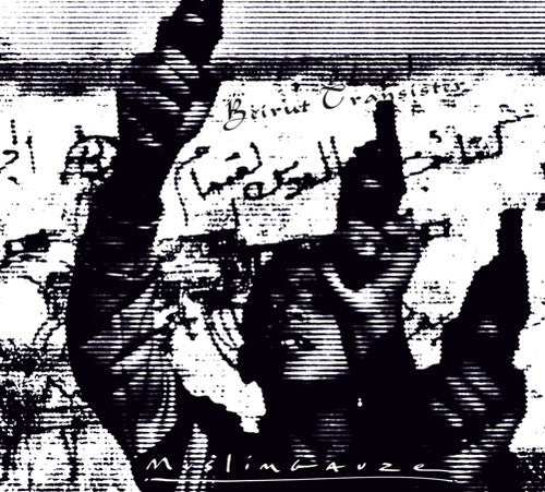the album cover for Muslimgauze - Beirut Transister