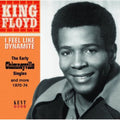 the album cover for King Floyd - I Feel Like Dynamite [Import]