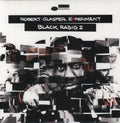 the album cover for Robert Glasper Experiment - Black Radio 2 [Vinyl]