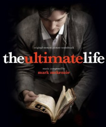 the album cover for Mark McKenzie - The Ultimate Life (Score) (Original Soundtrack)
