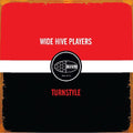 the album cover for Wide Hive Players - Turnstyle