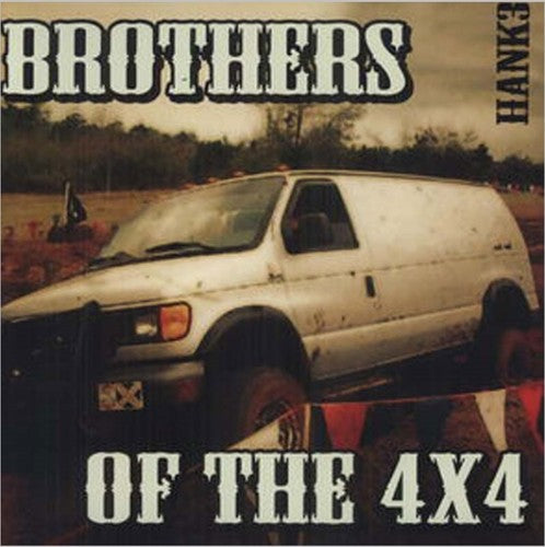 the album cover for Hank 3 - Brothers Of The 4x4 [Vinyl]