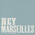 the album cover for Hey Marseilles - Lines We Trace
