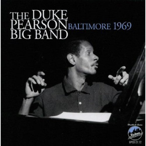 the album cover for Duke Pearson Big Band - Baltimore 1969