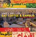 the album cover for Qat Coffee & Qambus Raw 45s From Yemen - Qat Coffee & Qambus: Raw 45s from Yemen / Various