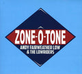 the album cover for Fairweather Andy Low - Zone O Tone