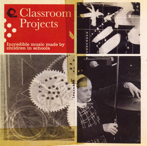 the album cover for Classroom Projects - Classroom Projects / Various