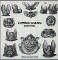 the album cover for Dominik Eulberg - Chiroptera