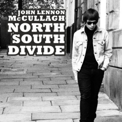 the album cover for John Lennon Mccullagh - North South Divide