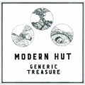 the album cover for Modern Hut - Generic Treasure