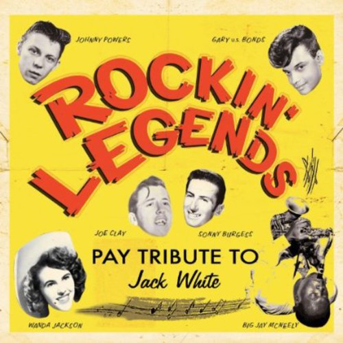 the album cover for Rockin Legends Pay Tribute To Jack Whit - Rockin Legends Pay Tribute to Jack White / Various