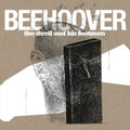the album cover for Beehoover - Devil & His Footmen