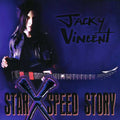 the album cover for Jacky Vincent - Star X Speed Story