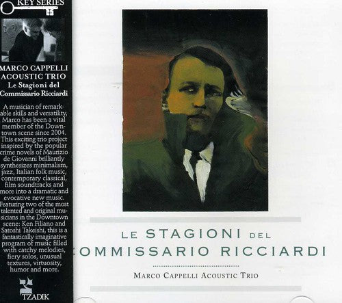 the album cover for Marco Cappelli Acoustic Trio - Le Stagioni Del Commissario Ricciardi