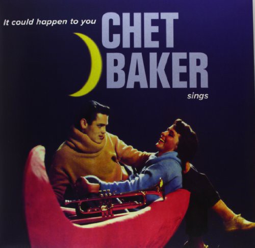 the album cover for Chet Baker - It Could Happen To You [180 Gram]