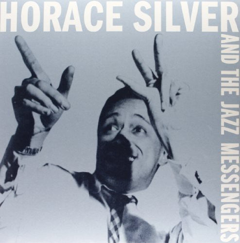 the album cover for Horace Silver - And The Jazz Messengers