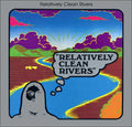 the album cover for Relatively Clean Rivers - Relatively Clean Rivers
