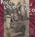 the album cover for Poco Loco In The Coco - Poco Loco in the Coco 2 / Various