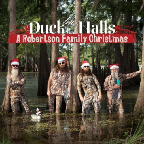 the album cover for The Robertsons - Duck the Halls: A Robertsons Family Christmas