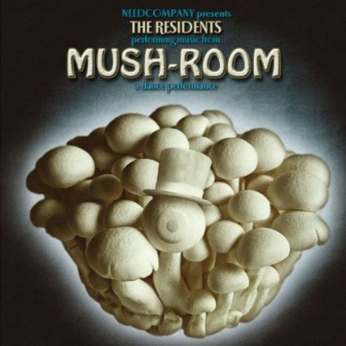 the album cover for The Residents - Mush-Room