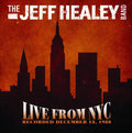 the album cover for Jeff Healey Band - Live at the Bottom Line